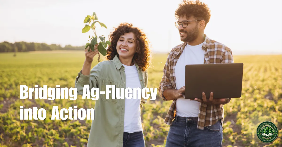 Two people standing in a crop field examining a young plant, with one holding a laptop; text reads ‘Bridging Ag-Fluency into Action.’